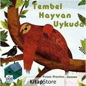 Tembel Hayvan Uykuda-Frann Preston Gannon