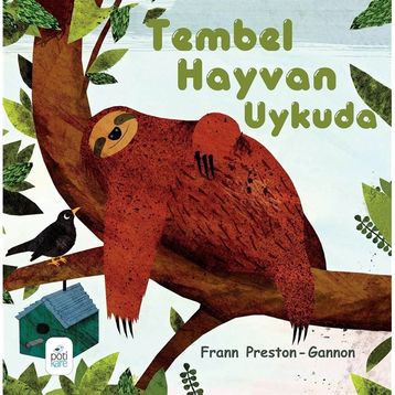 Tembel Hayvan Uykuda-Frann Preston Gannon