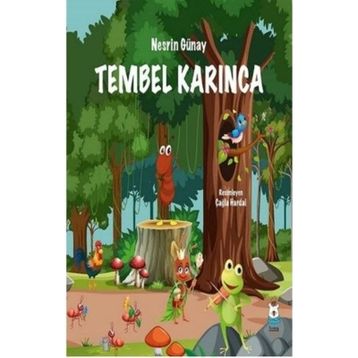 Tembel Karınca Nesrin Günay