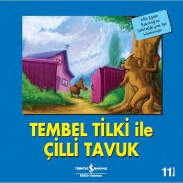 Tembel Tilki ile Çilli Tavuk - Kolektif