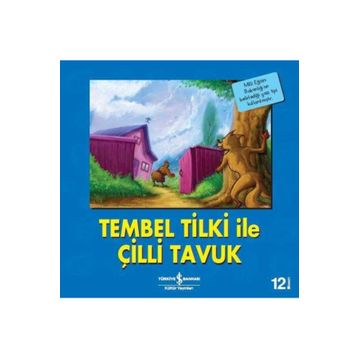 Tembel Tilki ile Çilli Tavuk - Kolektif