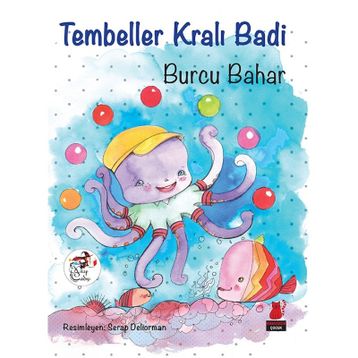 Tembeller Kralı Badi - Burcu Bahar