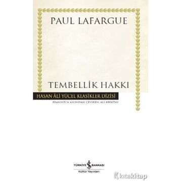 Tembellik Hakkı - Paul Lafargue