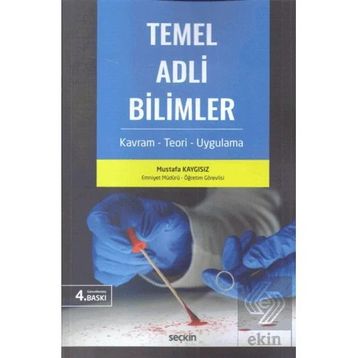 Temel Adli Bilimler Mustafa Kaygısız
