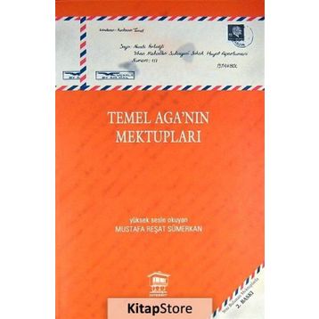 Temel Aga’nın Mektupları - Mustafa Reşat Sümerkan