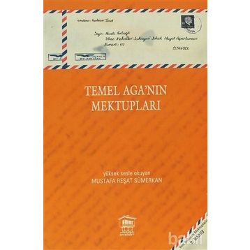 Temel Aga’nın Mektupları - Mustafa Reşat Sümerkan