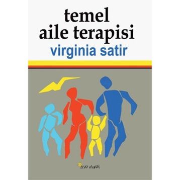 Temel Aile Terapisi - Virginia Satir