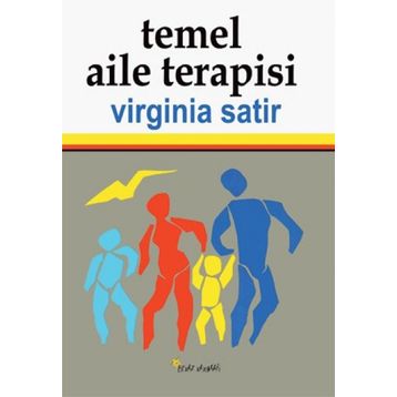 Temel Aile Terapisi - Virginia Satir