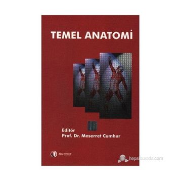 TEMEL ANATOMI - MESERRET CUMHUR (ISBN:9789757064442)