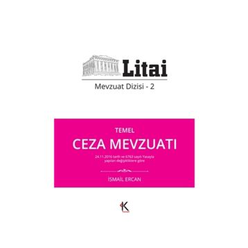 Temel Ceza Mevzuatı - İsmail Ercan