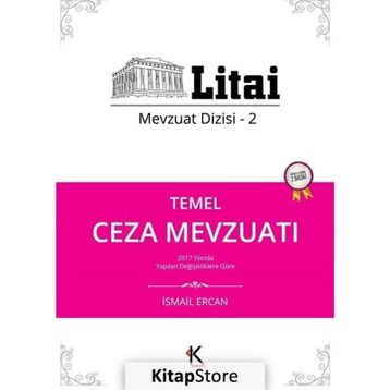 Temel Ceza Mevzuatı - İsmail Ercan