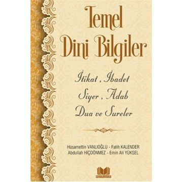 TEMEL DINI BILGILER - HASAN ÇALIŞKAN
