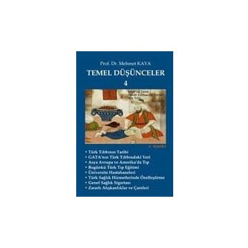 Temel Düşünceler 4 - Memet Kaya
