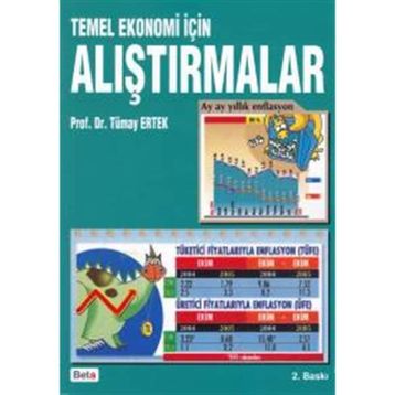 Temel Ekonomi İçin Alıştırmalar - Tümay Ertek