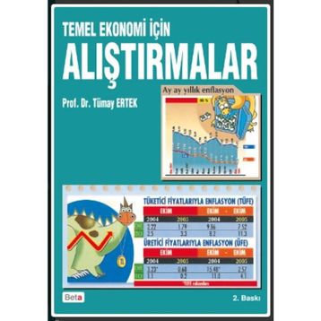 Temel Ekonomi İçin Alıştırmalar - Tümay Ertek