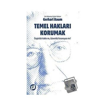 Temel Hakları Korumak - Gerhart Baum