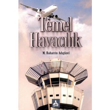 Temel Havacılık - M. Bahattin Adıgüzel
