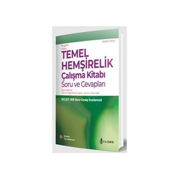 Temel Hemşirelik Çalışma Kitabı Soru ve Cevapları - İstanbul Tıp Kitabevleri