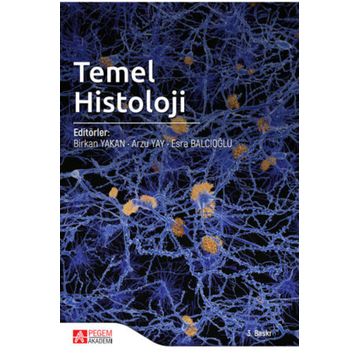 Temel Histoloji - Pegem Akademi Yayıncılık