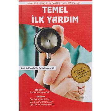 Temel İlk Yardım - Cüneyt Ayrık