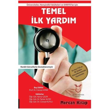 Temel İlk Yardım - Cüneyt Ayrık