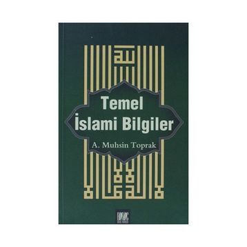 Temel İslami Bilgiler - Nedim Bal