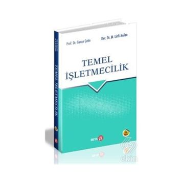TEMEL İŞLETMECILIĞE GIRIŞ - CANAN ÇETIN