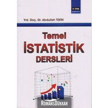 Temel İstatistik Dersleri - Abdullah Tekin