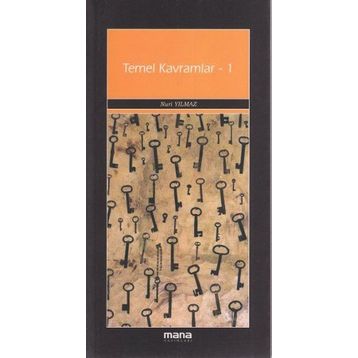 TEMEL KAVRAMLAR - 1 - NURI YILMAZ