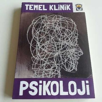 Temel Klinik Psikoloji - kollektif