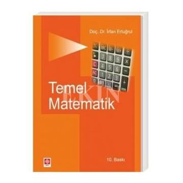 TEMEL MATEMATIK - İRFAN ERTUĞRUL