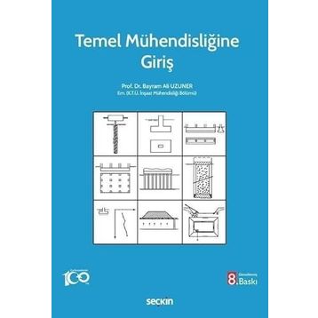 TEMEL MÜHENDİSLİĞİNE GİRİŞ - BAYRAM ALI UZUNER