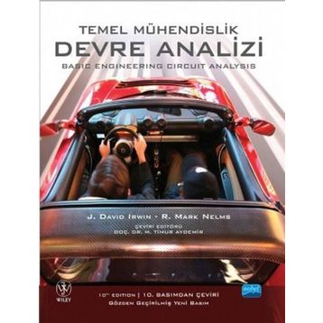 TEMEL MÜHENDISLIK DEVRE ANALIZI BASIC ENGINEERING CIRCUIT ANALYSIS - DAVID IRWIN;R. MARK NELMS