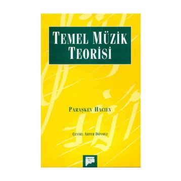 TEMEL MÜZIK TEORISI - PARAŞKEV HACIYEV