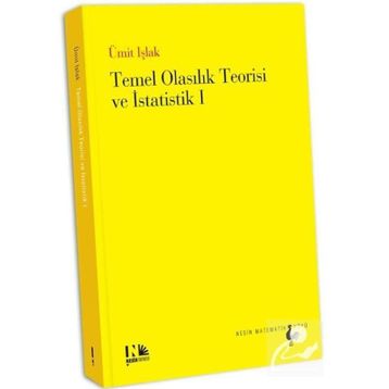 Temel Olasılık Teorisi ve İstatistik 1 - Ümit Işlak