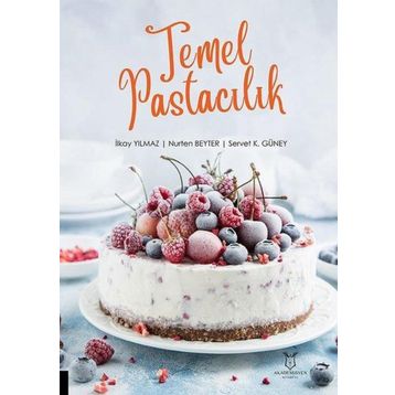 Temel Pastacılık Akademisyen Kitabevi