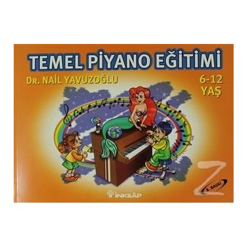 TEMEL PIYANO EĞİTİMİ - NAIL YAVUZOĞLU