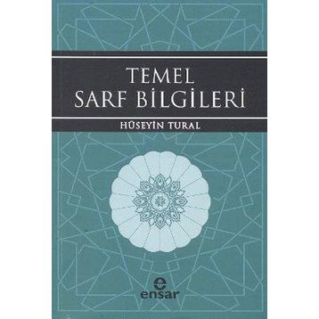 TEMEL SARF BILGILERI - HÜSEYİN TURAL