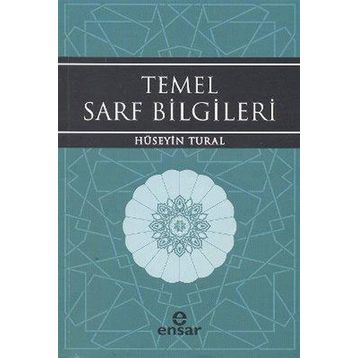 TEMEL SARF BILGILERI - HÜSEYİN TURAL