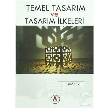Temel Tasarım ve Tasarım İlkeleri - Esma Civcir
