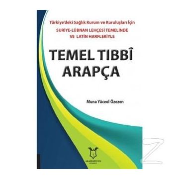 Temel Tıbbi Arapça - Muna Yüceol Özezen