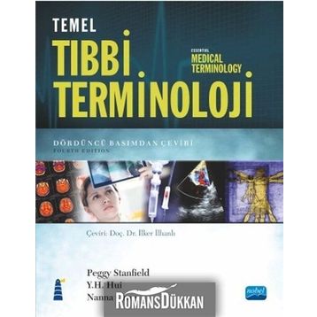 Temel Tıbbi Terminoloji - Peggy Stanfield