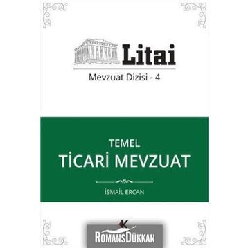 Temel Ticari Mevzuat - İsmail Ercan