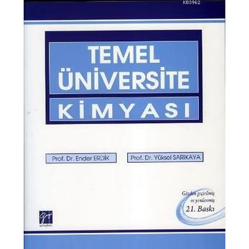 Temel Üniversite Kimyası ve Soruların Çözümleri 2 Kitap Takım - Yüksel Sarıkaya Ender Erdik