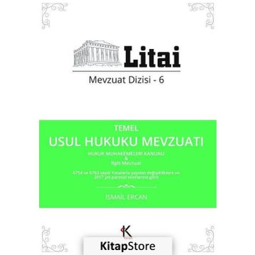 Temel Usul Hukuku Mevzuatı - İsmail Ercan