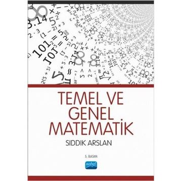 TEMEL VE GENEL MATEMATIK - SIDDIK ARSLAN