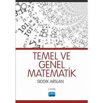 TEMEL VE GENEL MATEMATIK - SIDDIK ARSLAN