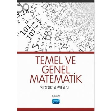 TEMEL VE GENEL MATEMATIK - SIDDIK ARSLAN