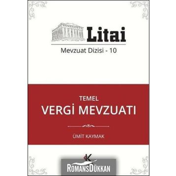 Temel Vergi Mevzuatı - Ümit Kaymak