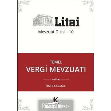 Temel Vergi Mevzuatı - Ümit Kaymak